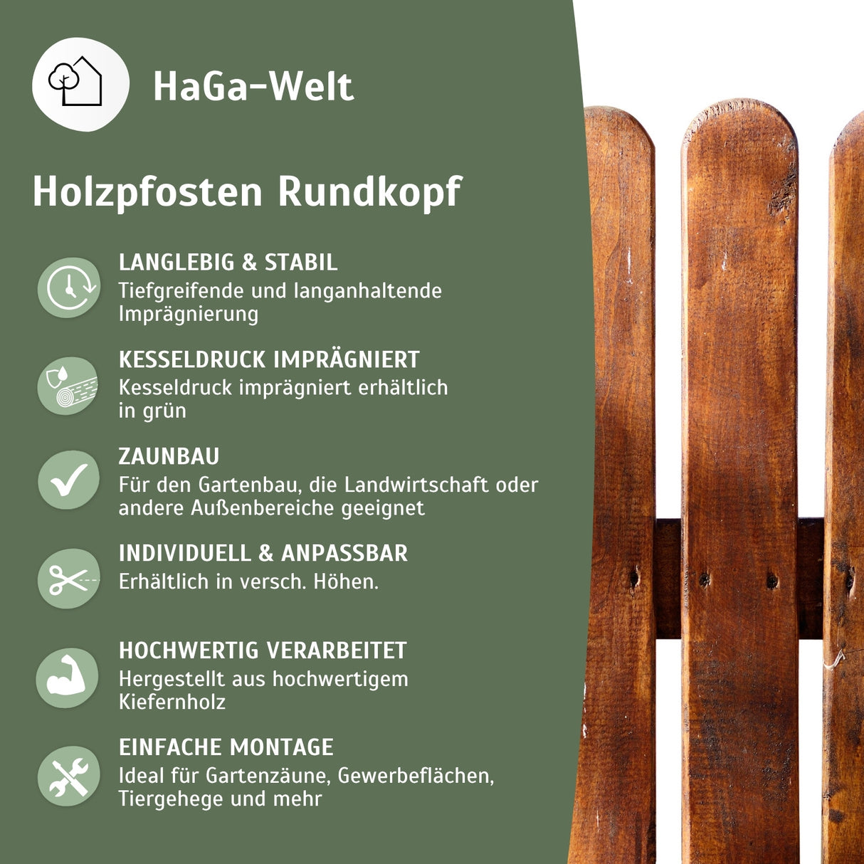 Holzpfosten mit Rundkopf, KDI-grün – stabiler Pfosten für Ihren Gartenzaun – HaGa-Welt